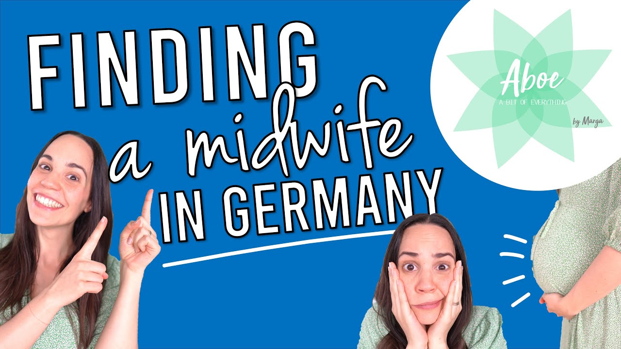 Midwife in Germany: How to search and find one! | Hebamme in Deutschland | Pregnant in Germany