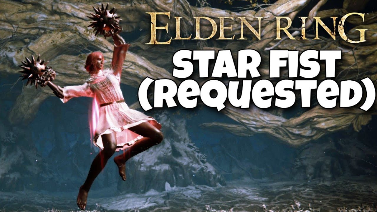 Star Fist +25 for Malenia 