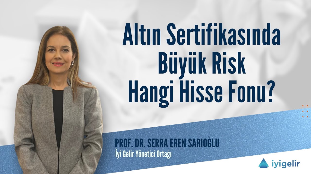 Altın Sertifikasında B&uuml;y&uuml;k Risk | Hangi Hisse Fonu?