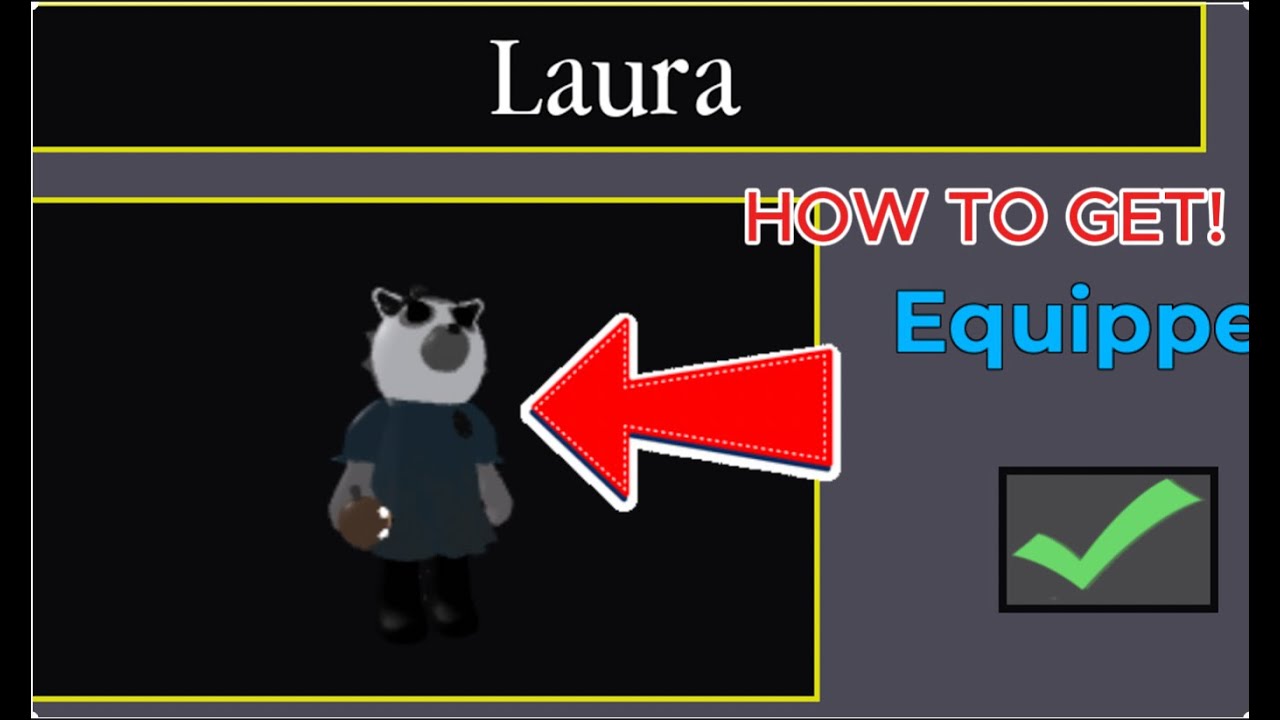 How to get Laura in 2025 | ROBLOX Piggy