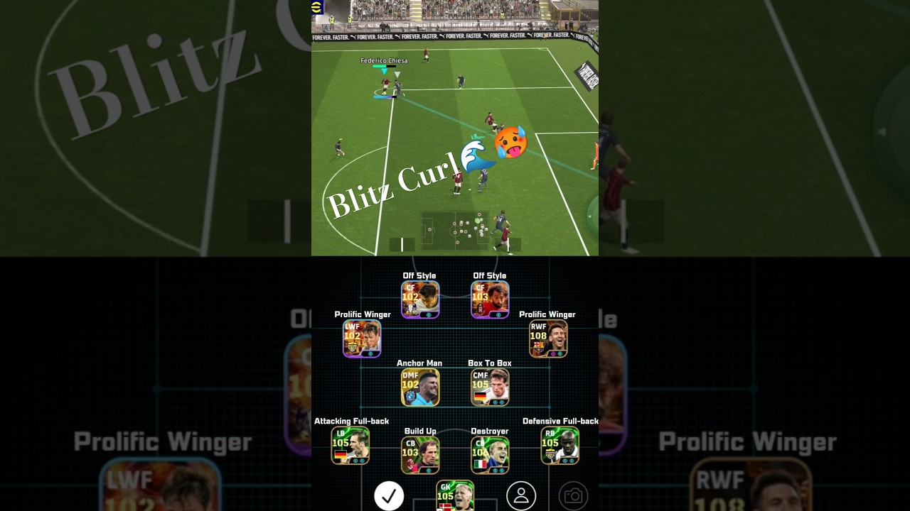 Blitz Curler Squad Formation🌊🚀         #pes #blitzcurler #efootball