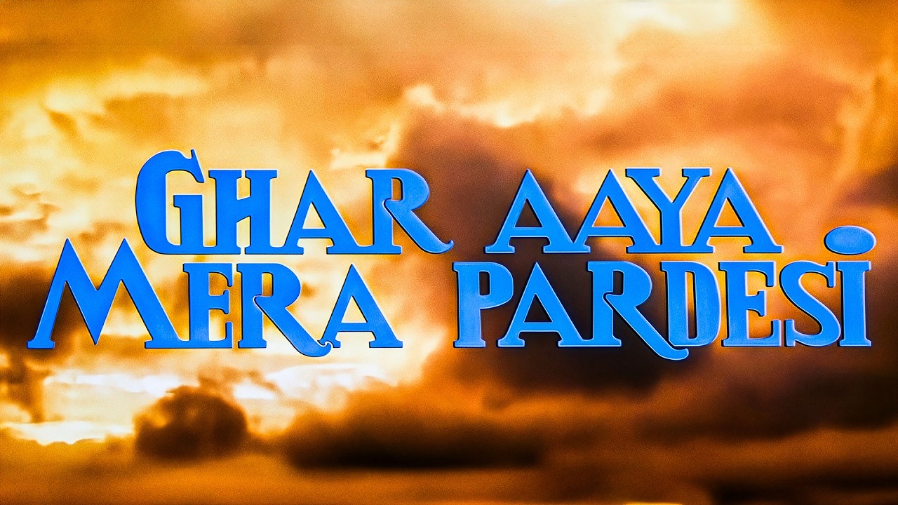 Ghar Aaya Mera Pardesi (1993) - Hindi Movie | Avinash Wadhawan, Varsha Usgaonkar, Bhagyashree