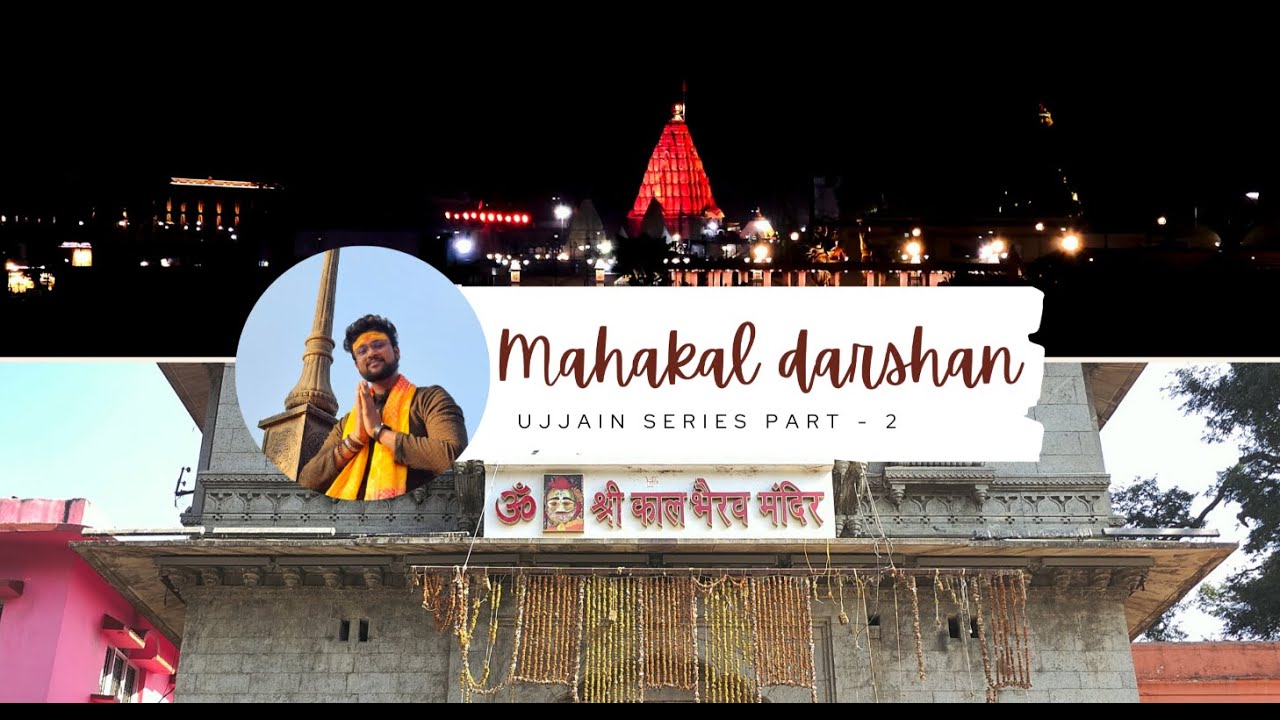 Ujjain Part 2 | Mahakal, Kaal Bhairav & Shakti Peeth | Cinematic Spiritual Travel Vlog