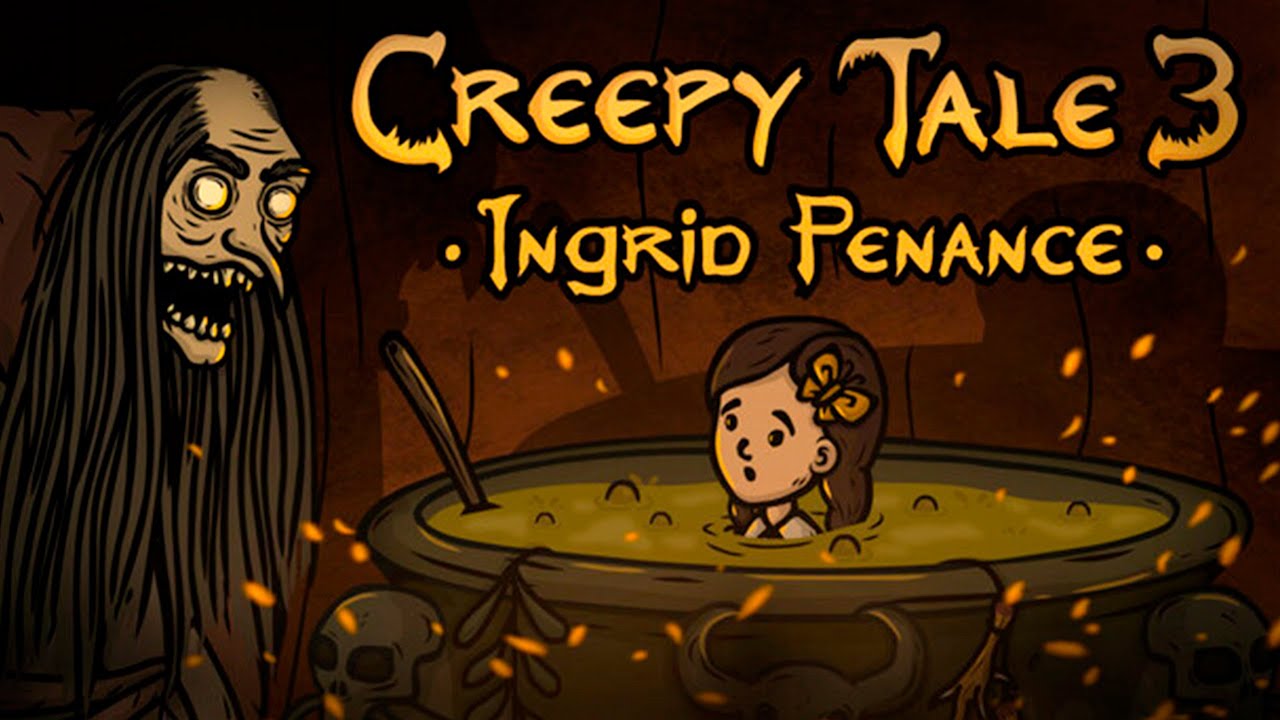 ЗЛОЕ ПРОХОЖДЕНИЕ Creepy Tale 3: Ingrid Penance