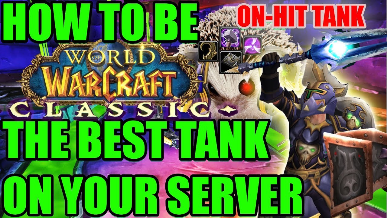 So you want to Tank in Classic WoW? How to DOMINATE as a Tank in Vanilla.