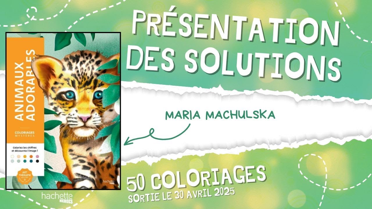 Animaux adorables - coloriages myst&egrave;res - Hachette Heroes - SOLUTIONS