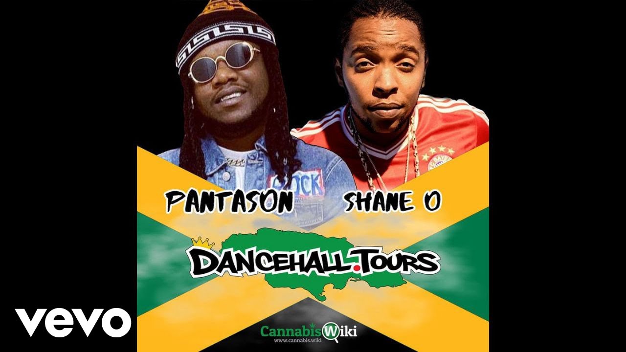 Shane O, PantaSon - Dancehall Tours - Hosted By PantaSon - Episode 54 - Shane O