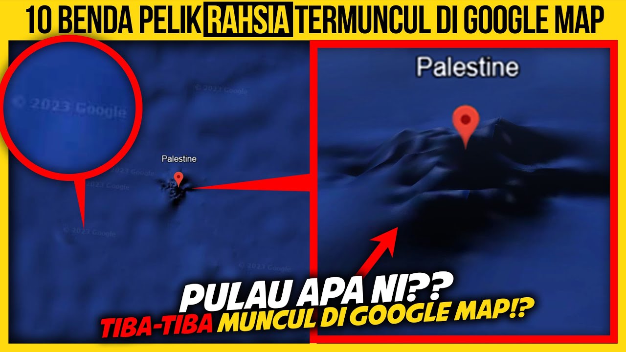 10 BENDA PELIK RAHSIA TERMUNCUL DI GOOGLE MAP