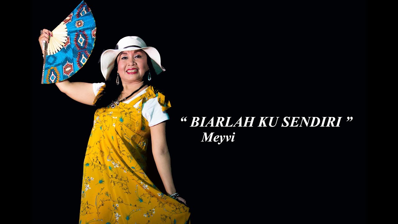 MEYVI - BIARLAH KU SENDIRI ( SOLUSI 1 )