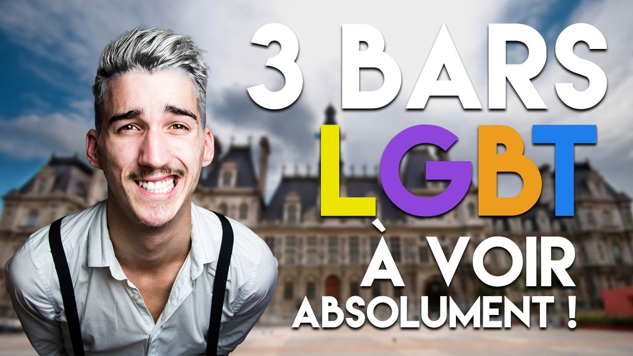 3 BARS LGBT À VOIR ABSOLUMENT !!