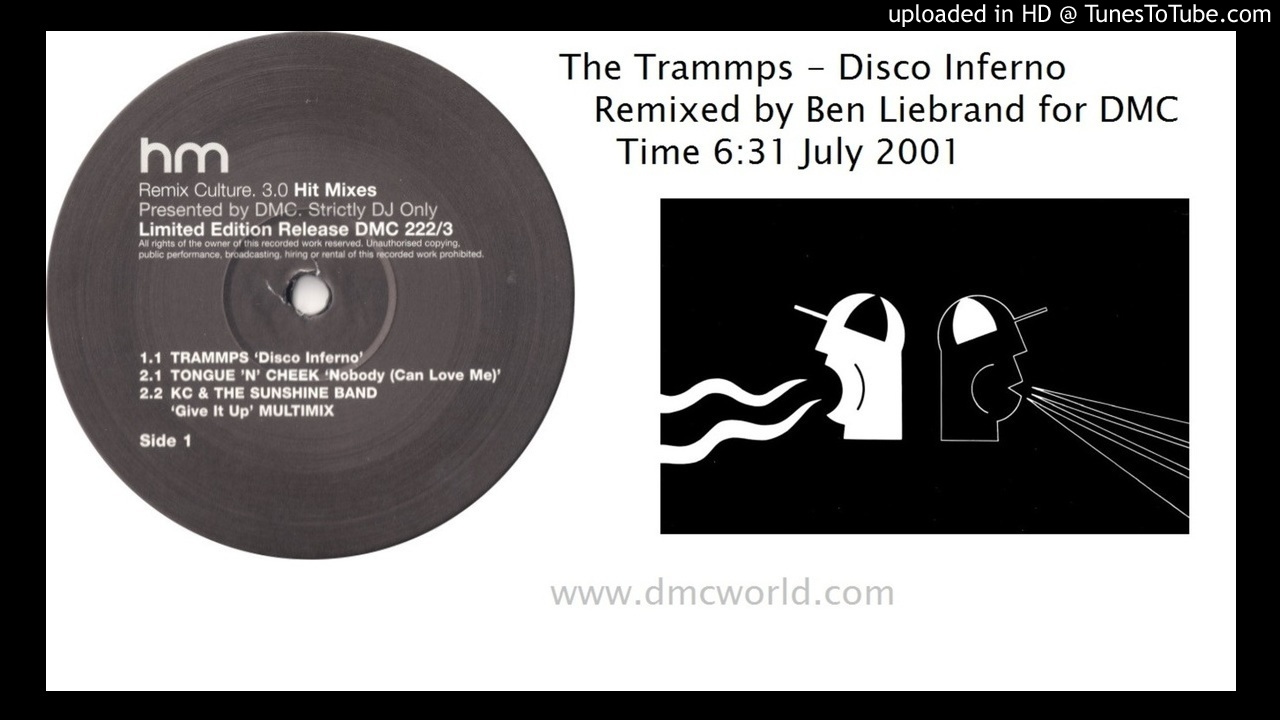 The Trammps - Disco Inferno (DMC Ben Liebrand remix Jul 2001)
