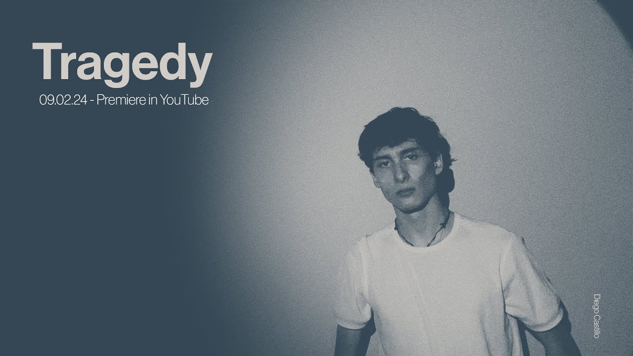 Tragedy (Visualizer) - Diego Castillo