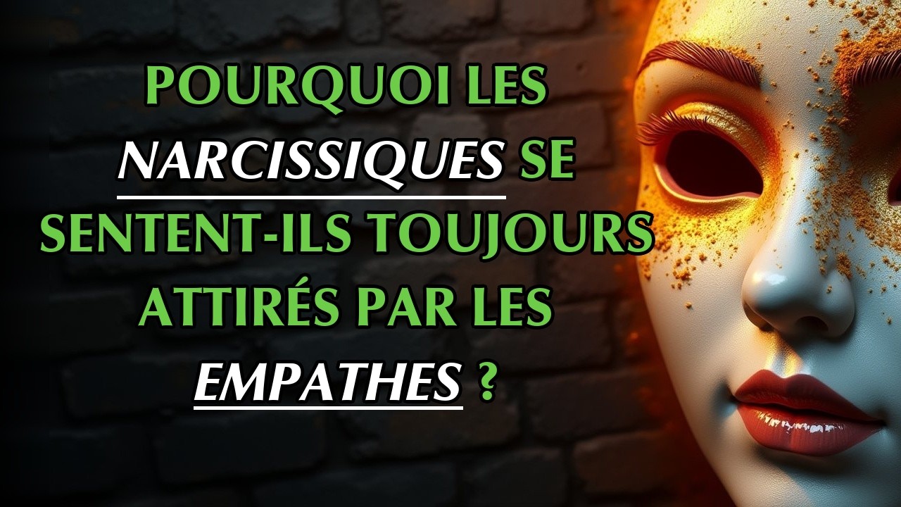 Pourquoi les narcissiques sont-ils si obsédés par les empathes et les élus? | Narcissisme