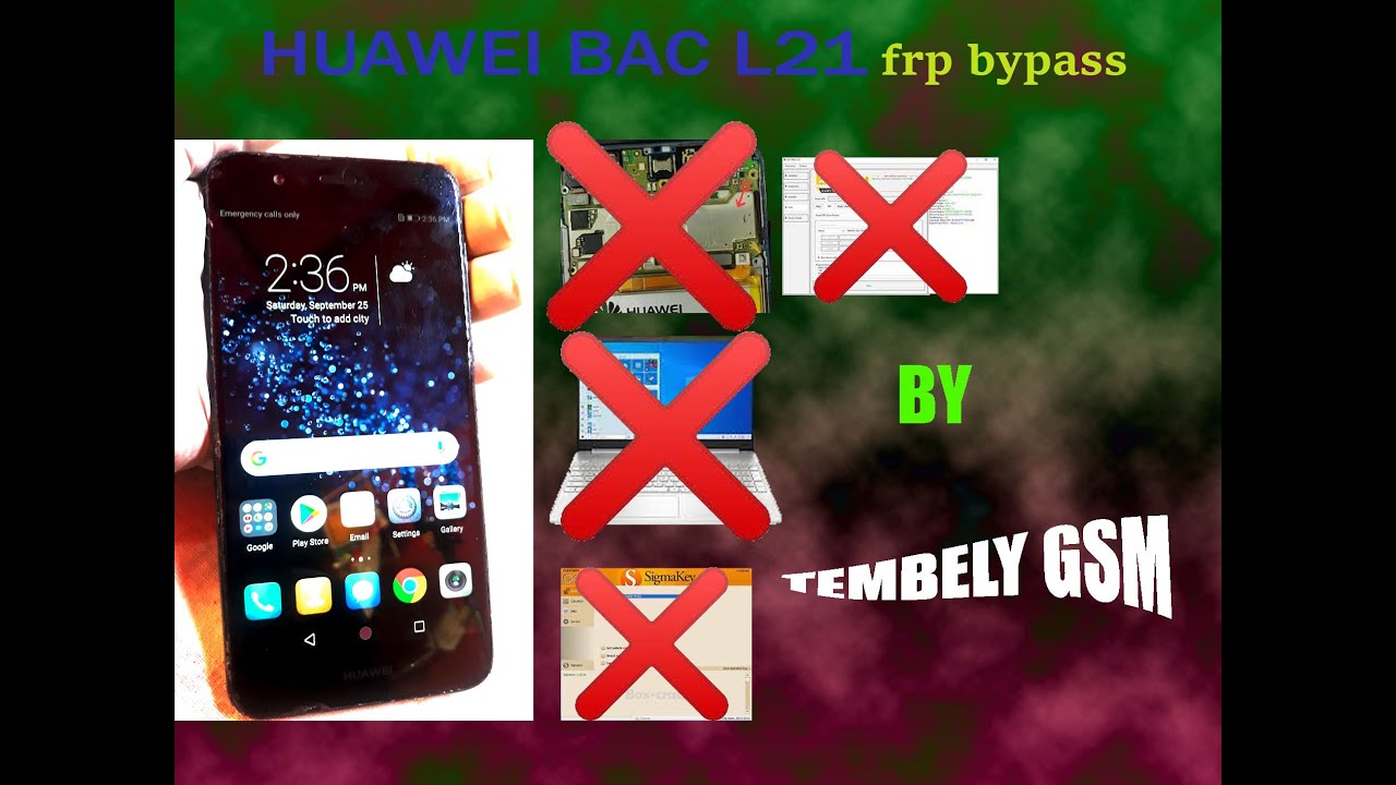 Huawei BAC-L21, NOVA 2 plus FRP lock/google  bypass without pc BY TEMBELY GSM 100% tested done  ;;