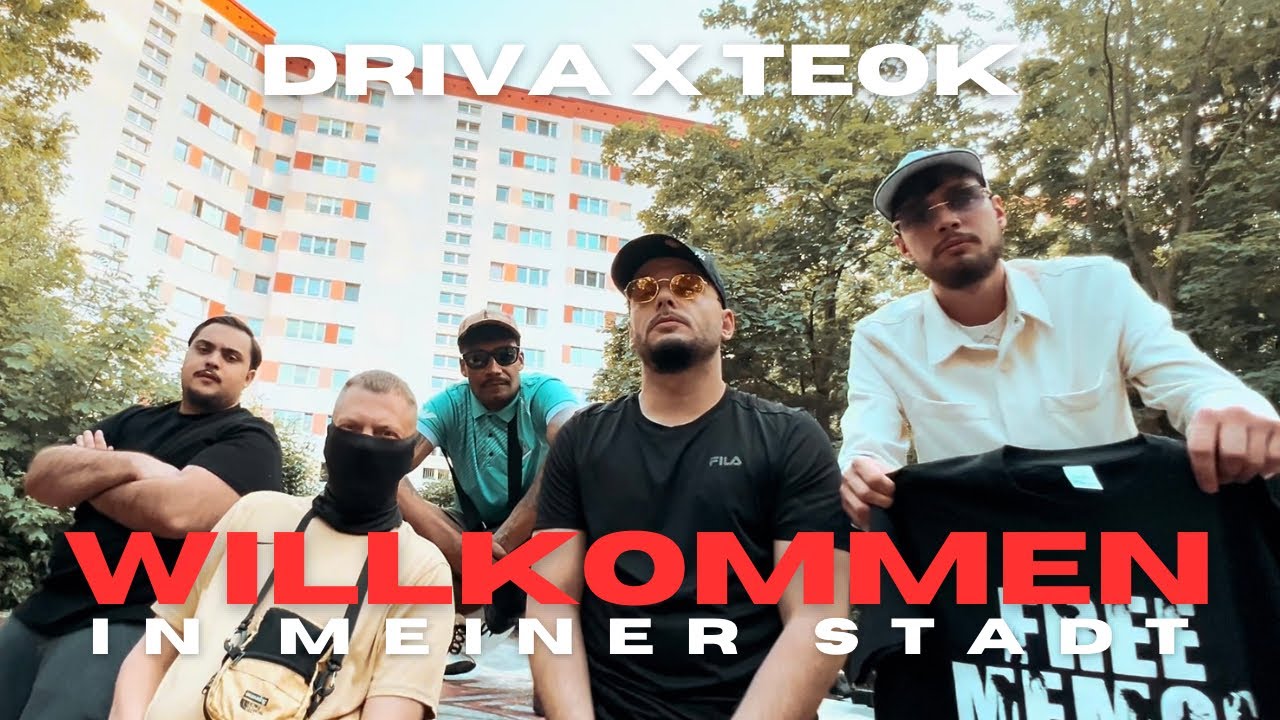 DRIVA x Teok - Willkommen in meiner Stadt (Official Video)