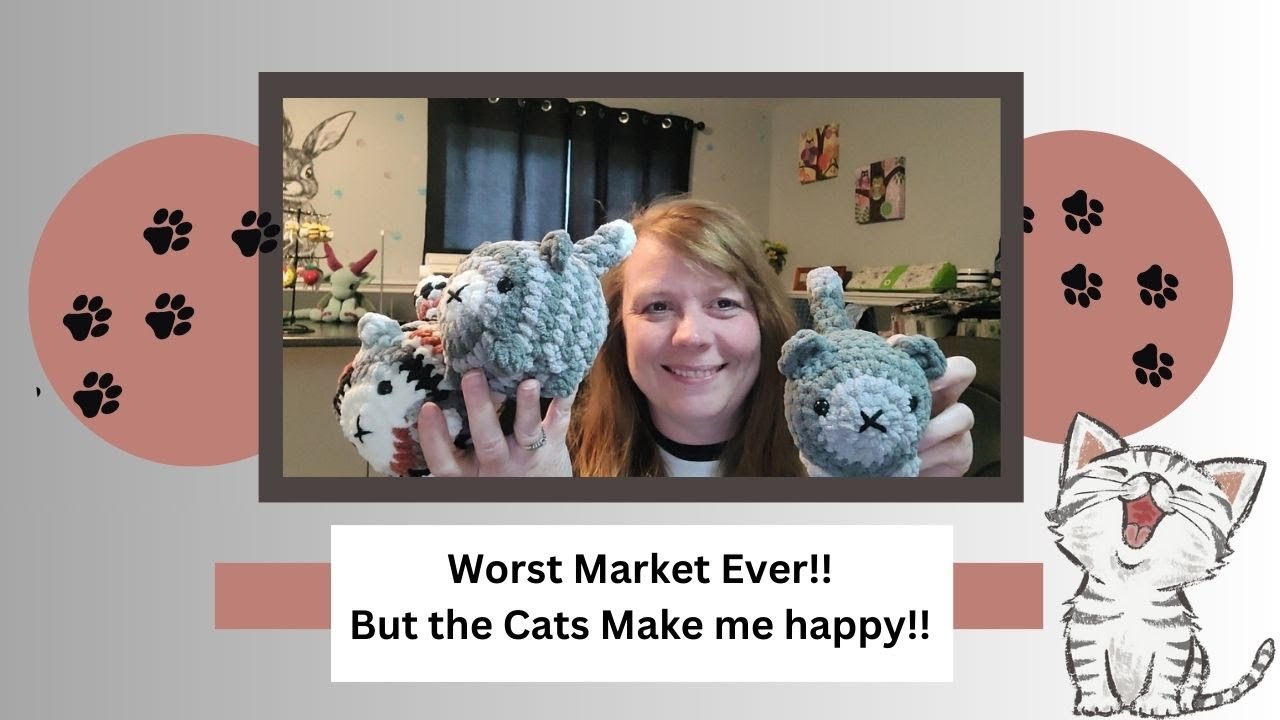 Worst Market Ever/Cute Cat Loafs/Market Prep/Market Results