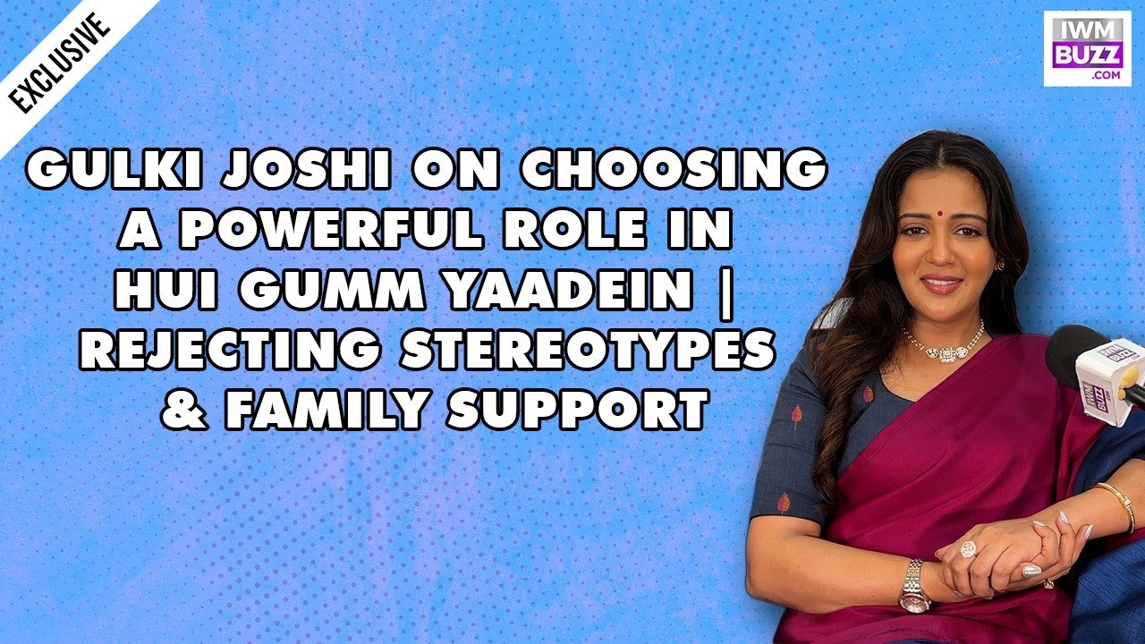 Gulki Joshi on Choosing a Powerful Role in Hui Gumm Yaadein | Rejecting Stereotypes & Family Support