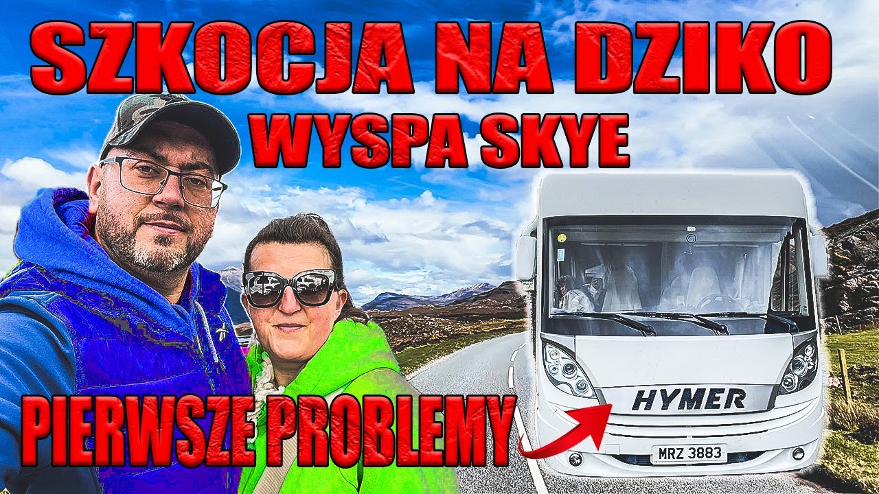 No nie❗️Pierwsze problemy z kamperem 😬Szkocja na dziko, Zamek Eilean Donan, Wyspa Skye