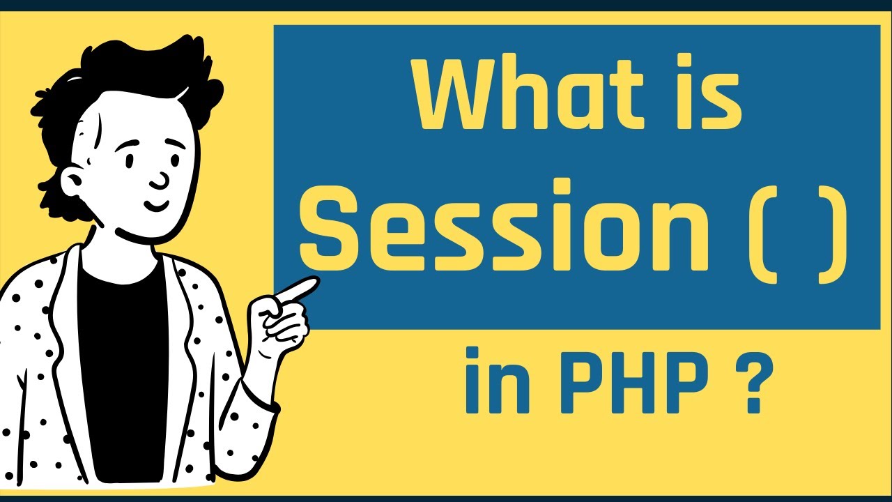 Sessions in PHP | Use of SESSIONS in PHP | PHP Tutorial in Hindi