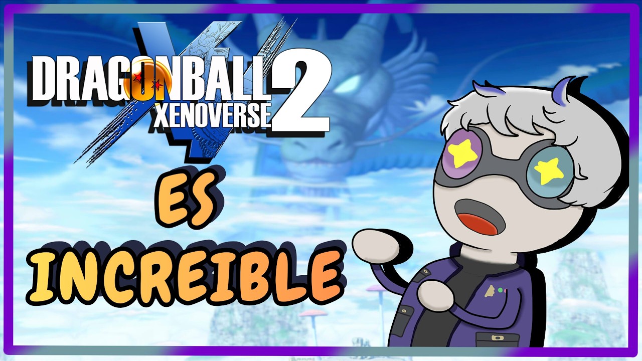 Xenoverse 2 ES MAS DE LO QUE IMAGINAN🐉
