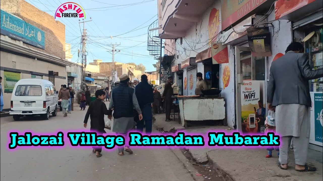 4th Ramadan in Jallozai Bazaar | pashtun forever