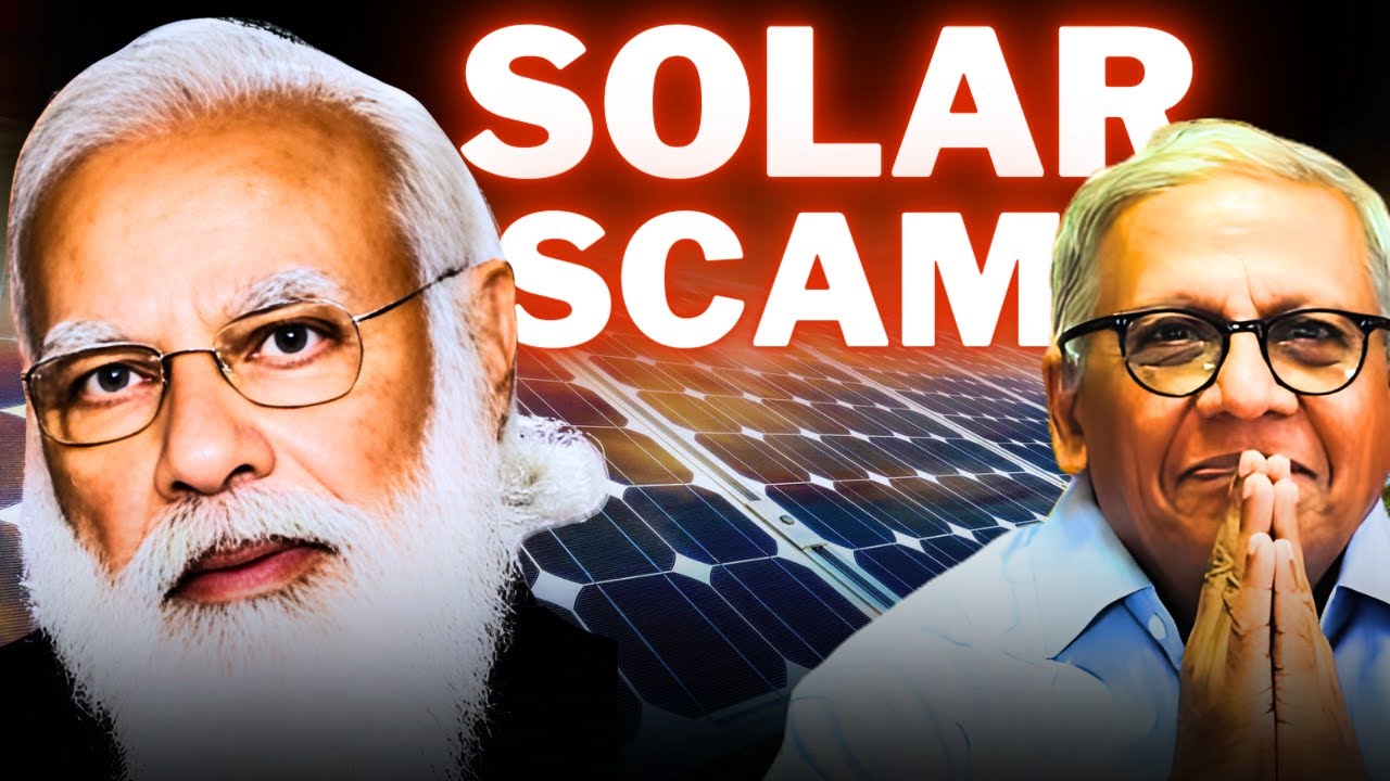 The 25000 Crore Scam Behind Solar Power | RN Bhaskar