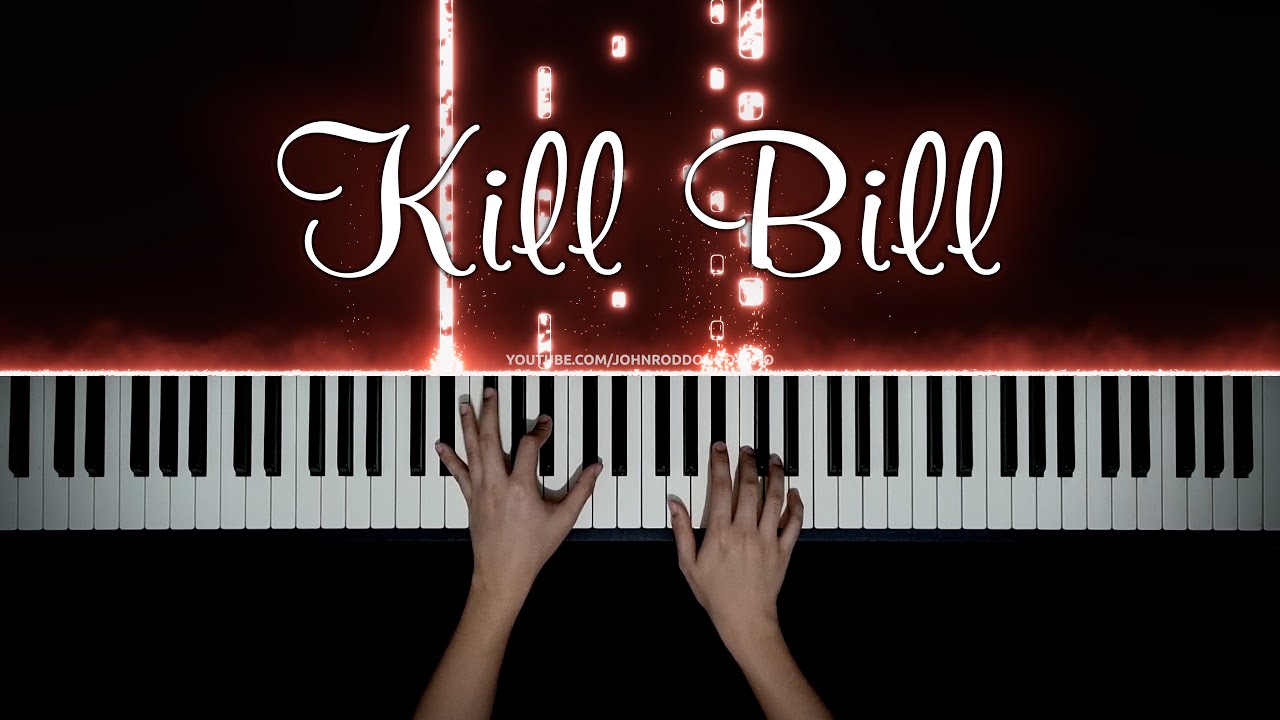 Kill Bill – Piano Cover | SZA (PIANO SHEET)
