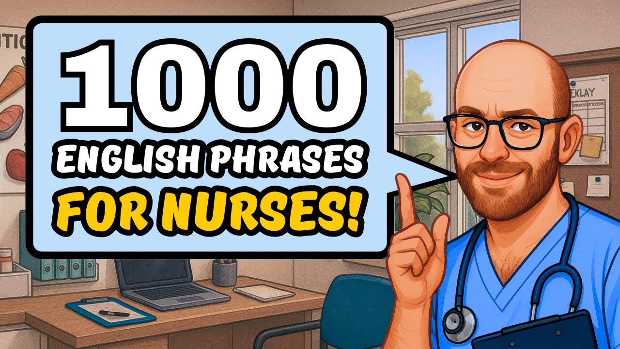 1000 English Phrases for Nurses | Masterclass