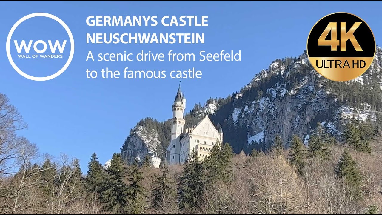 WOW - A 4K scenic relaxing drive to famous castle Neuschwanstein from Seefeld in Austria