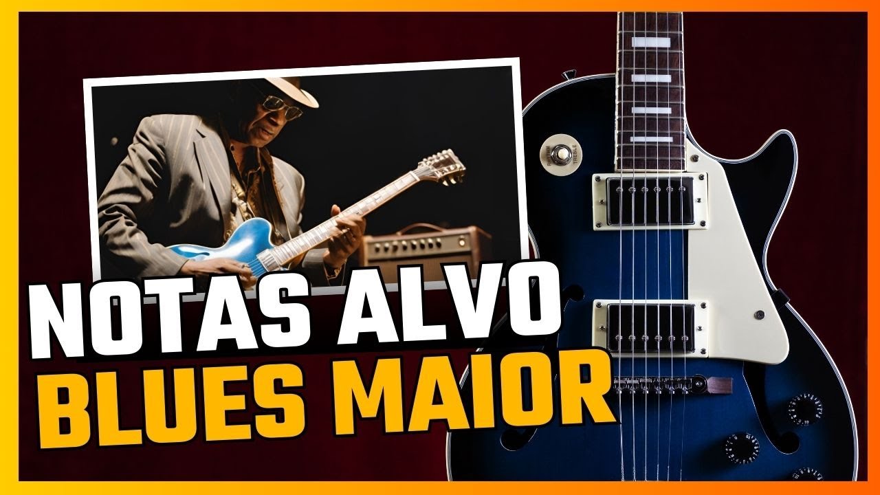 ACERTE AS NOTAS  ALVO NO BLUES MAIOR