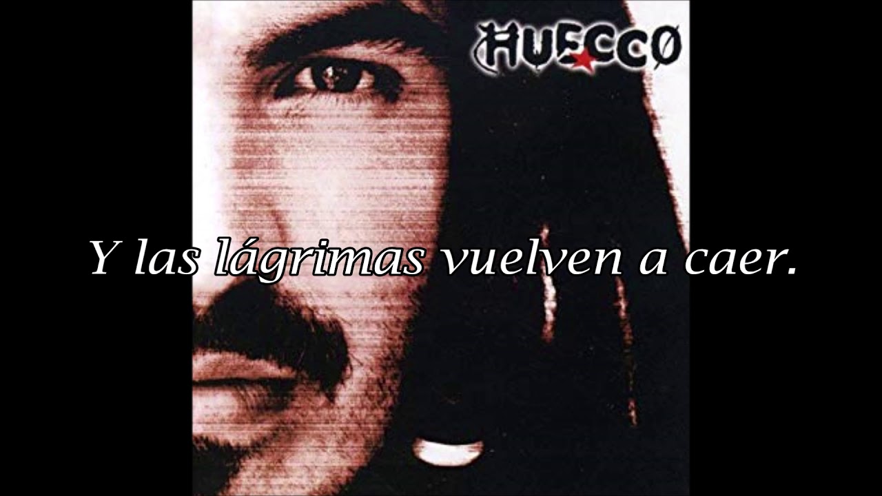 Huecco - Paloma Sigue Llorando (Letra)