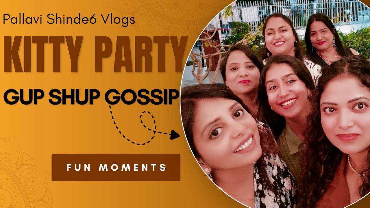Day 23 - Kitty Party | Desi Panchayti 😜