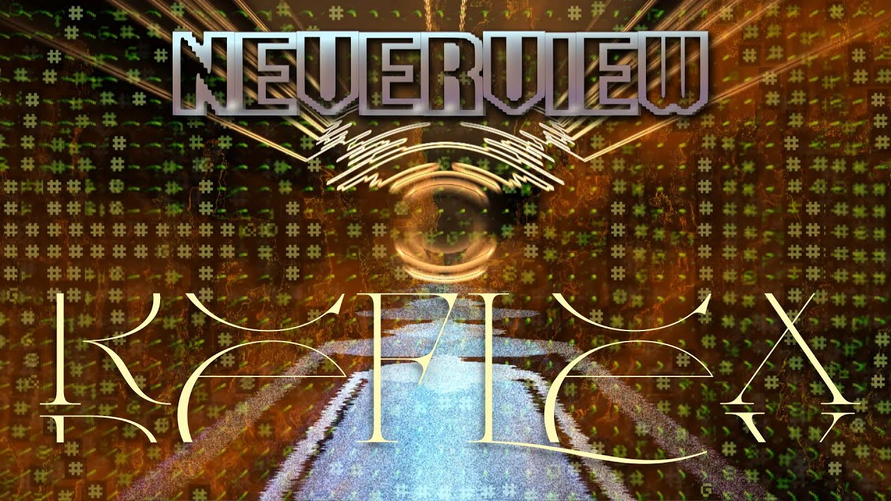 Neverview - Reflex [Radio Edit]