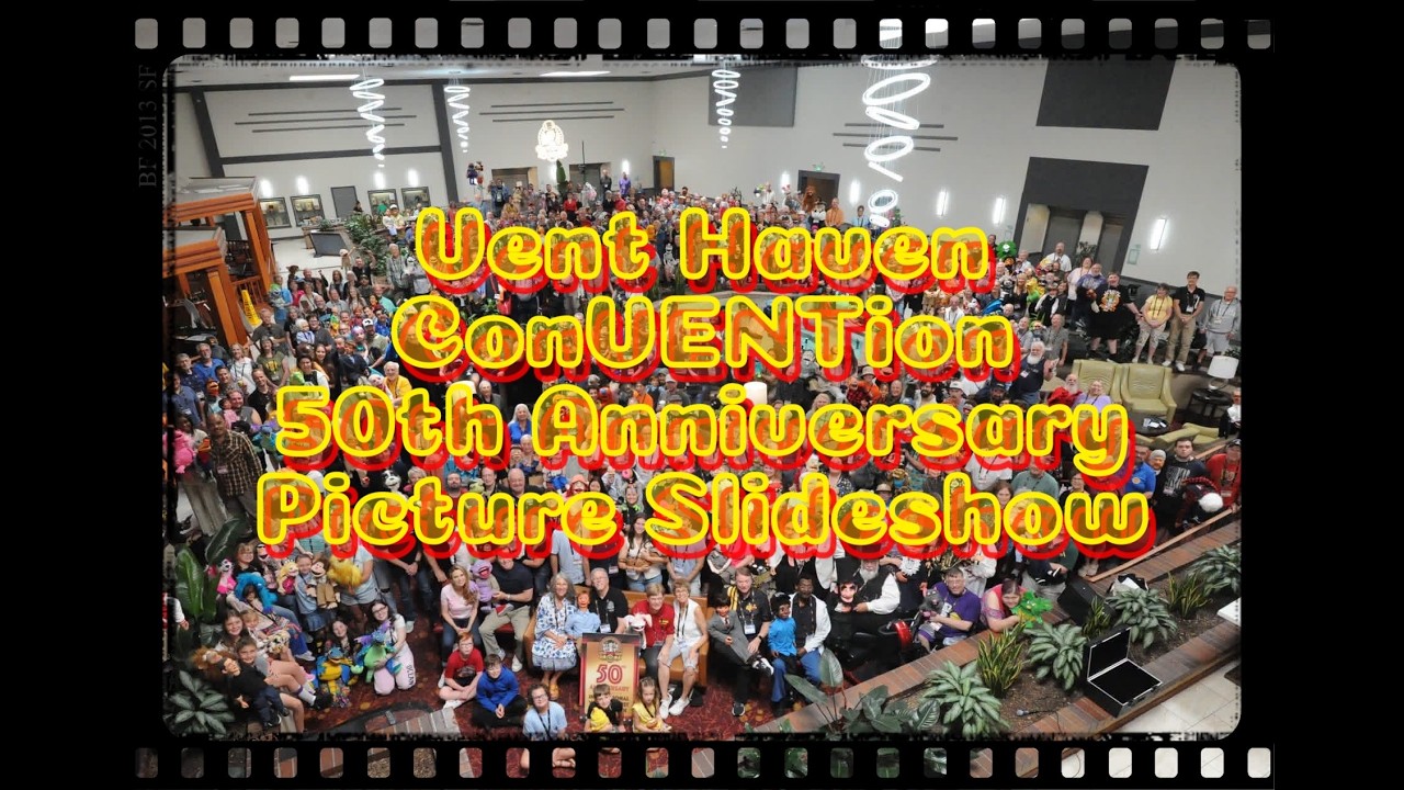 Vent Haven ConVENTion 50th Anniversary Picture Slideshow