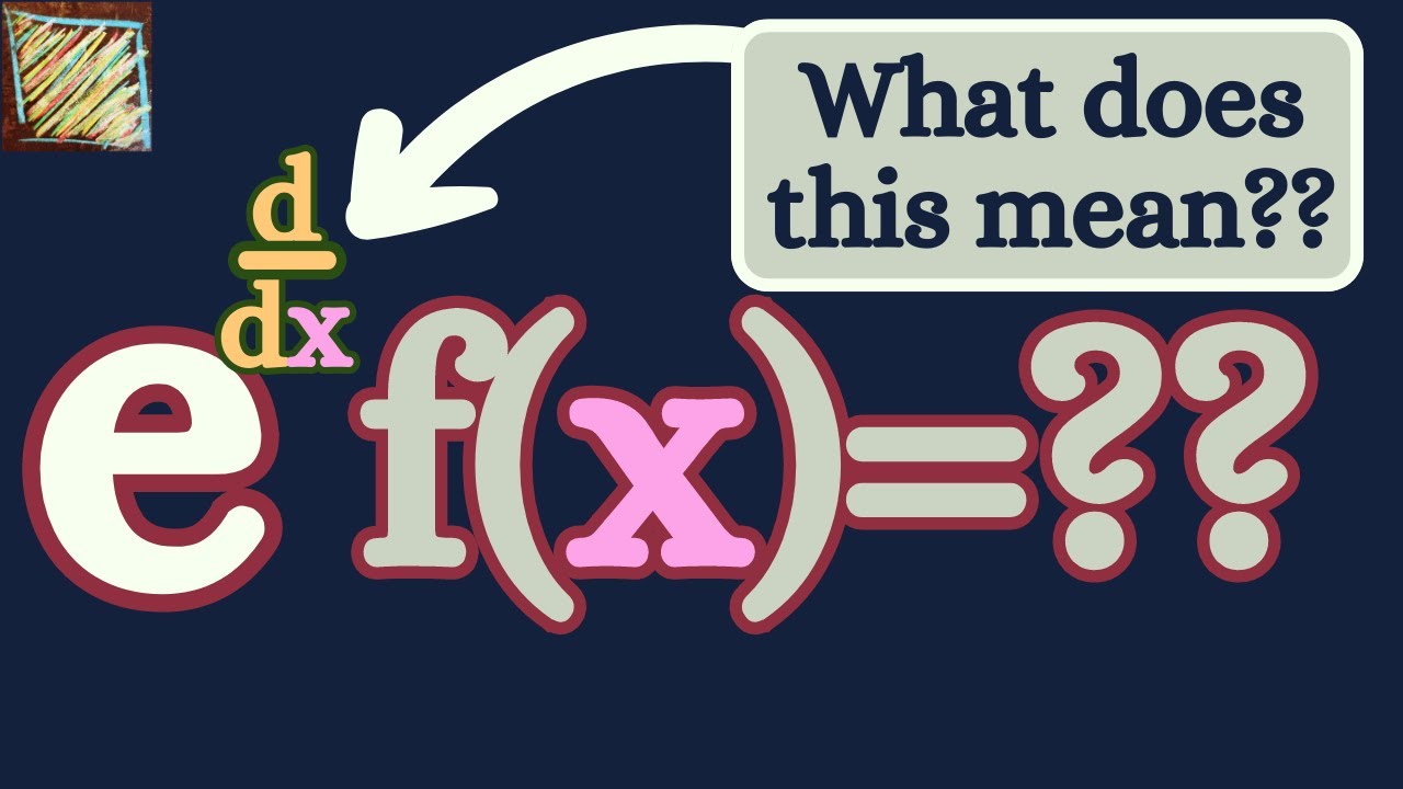 The exponential of the derivative?
