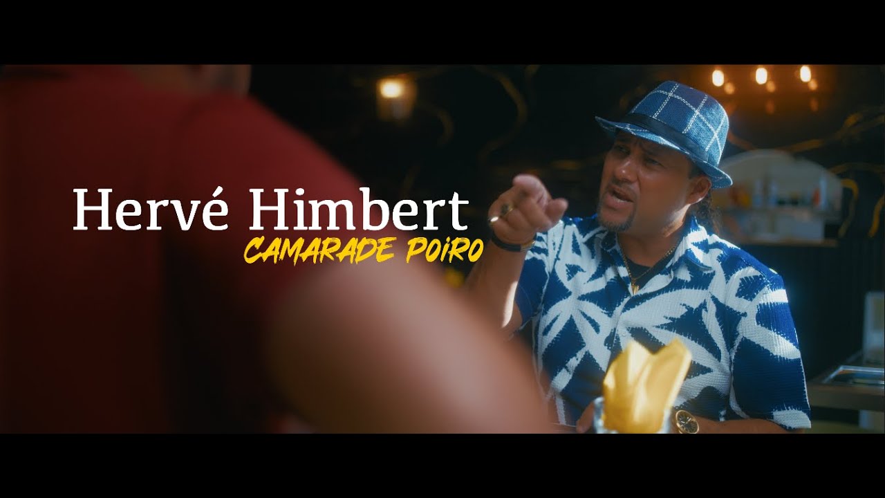 Hervé Himbert - Camarade poiro - Clip officiel