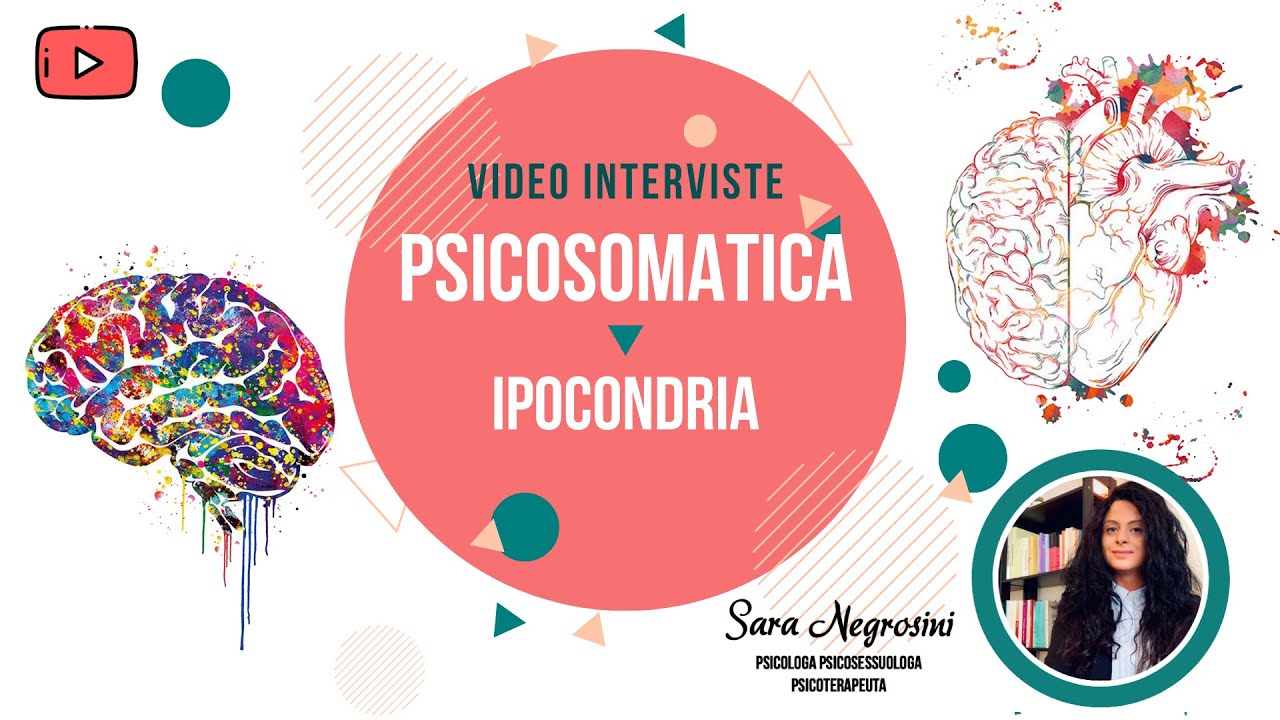 PSICOSOMATICA -  IPOCONDRIA