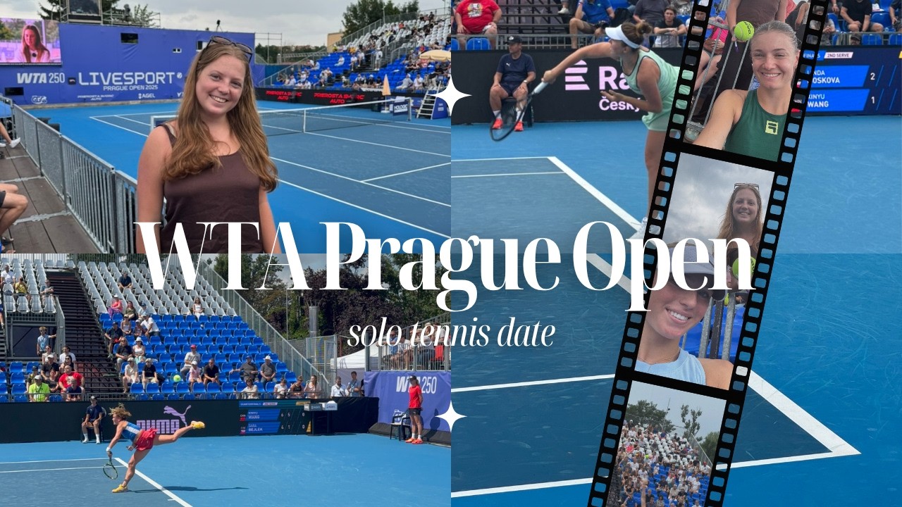 WTA PRAGUE OPEN: chatty tennis vlog [solo date, meeting players, czech tennis matches & more]🌀✨👀🎾🏆🇨🇿