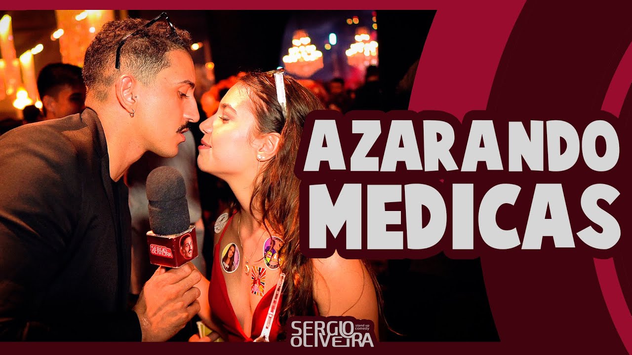 BEIJANDO MÉDICAS NA FORMATURA | SERGIO OLIVEIRA