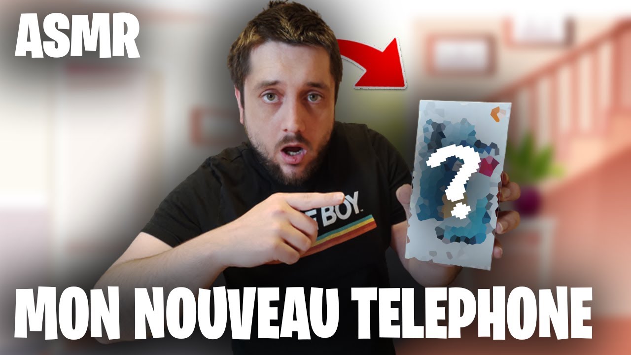 ASMR FR : MON NOUVEAU SMARTPHONE - UNBOXING