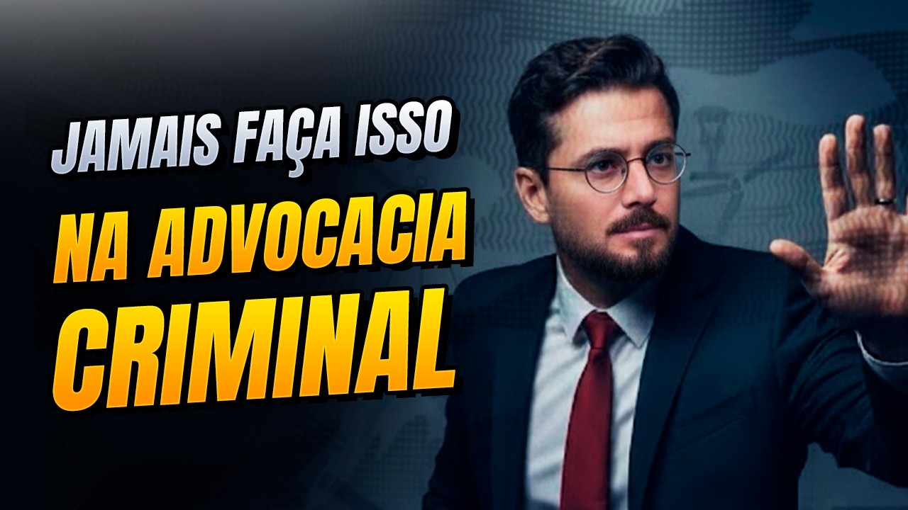 3 erros do advogado iniciante na advocacia criminal (e como superá-los)