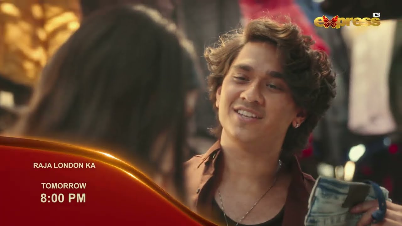Raja London Ka Episode 2 | Promo | Samar Jafri | Zaviyar Nauman | Ameema Khan | Express TV