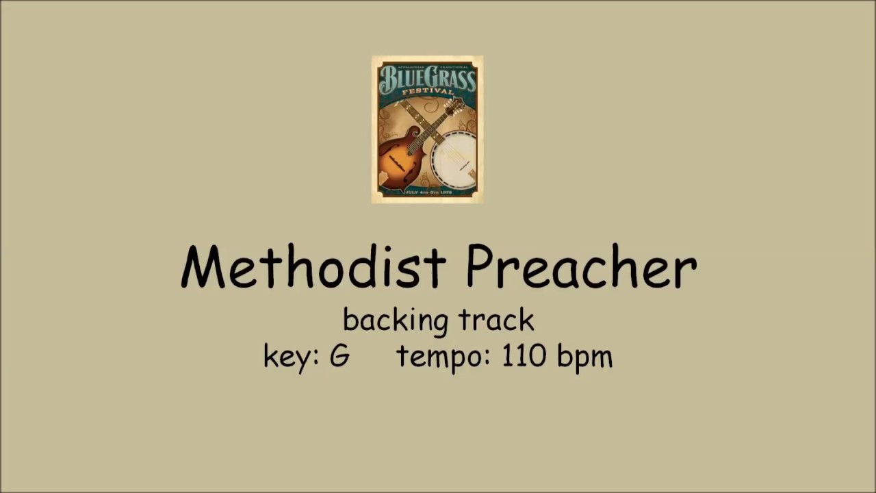 Methodist Preacher - bluegrass backing track