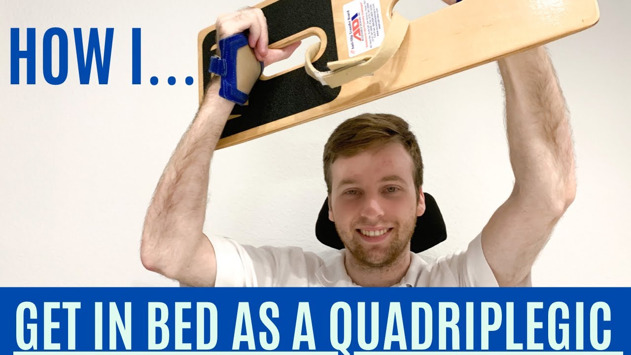 How I Transfer Independently into Bed as a Quadriplegic (C5/C6)