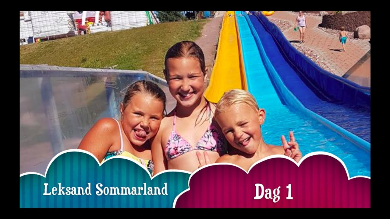 Besöker Leksand Sommarland - DAG 1