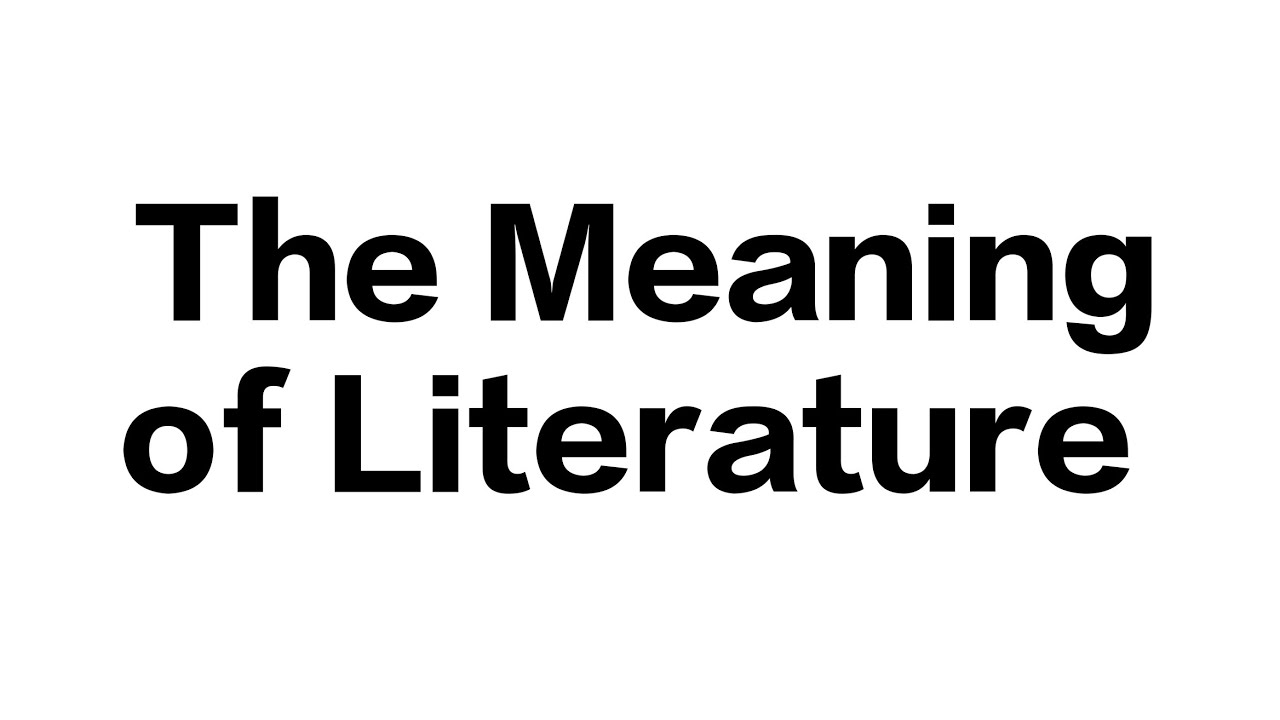 The Meaning of Literature Chapter 1 of History of English Literature By William j. Long