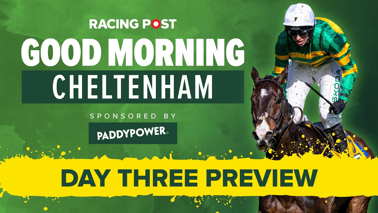 Cheltenham Festival Day 3 Preview | Tips from Paul Kealy, Graeme Rodway & David Jennings