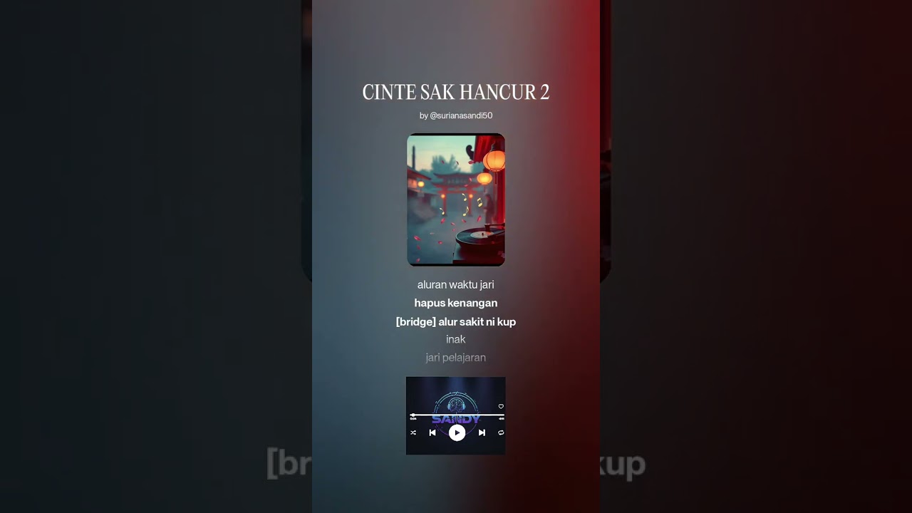 Lagu sasak terbaru bikin sedih, CINTE SAK HANCUR 2