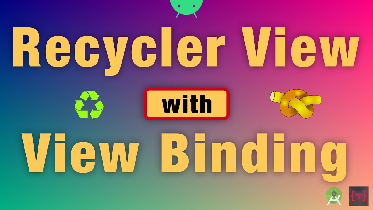 RecyclerView with ViewBinding (replaces findViewById)