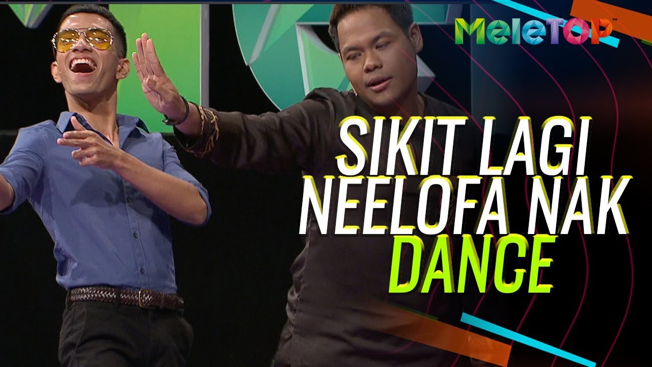 Sikit lagi Neelofa nak dance lagu Blackpink sebab Syamel | Naim Daniel | MeleTOP | Nabil